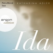 Ida (Ungekürzte Lesung)