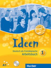 Ideen. Arbeitsbuch. Per le Scuole superiori. Con CD Audio. Con CD-ROM. Vol. 1