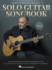 Igor Presnyakov s Solo Guitar Songbook