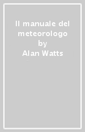 Il manuale del meteorologo