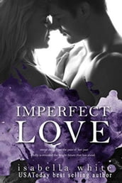 Imperfect Love