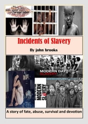 Incidents of Slavery