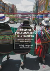Indigenous Women s Movements in Latin America