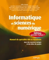 Informatique et sciences du numérique - Edition spéciale Python !