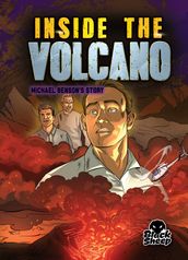 Inside the Volcano: Michael Benson s Story