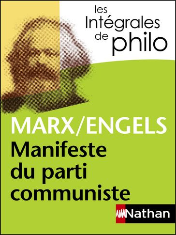Intégrales de Philo - MARX/ENGELS, Manifeste du parti communiste - Christian Roche - Jean-Jacques Barrère - Friedrich Engels - Karl Marx