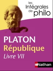Intégrales de Philo - PLATON, République (Livre VII)