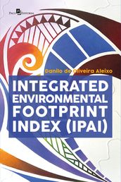 Integrated Environmental Footprint Index (IPAI)
