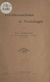 Intellectualisme et sociologie