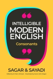 Intelligible Modern English Consonants