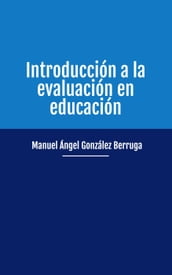 Introducción a la evaluación en educación