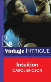 Intuition (Mills & Boon Intrigue) (Guardians of Coral Cove, Book 3)