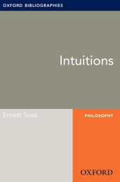 Intuition: Oxford Bibliographies Online Research Guide