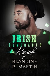 Irish Renegades - 3. Keziah