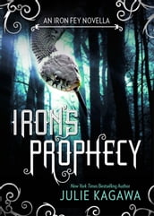 Iron s Prophecy