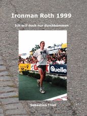Ironman Roth 1999