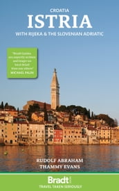 Istria: With Rijeka and the Slovenian Adriatic