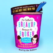 It s Called A Breakup Because It s Broken