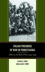 Italian Prisoners of War in Pennsylvania