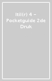 Itil(r) 4 - Pocketguide 2de Druk