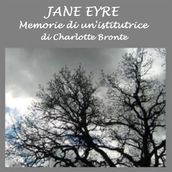 Jane Eyre: Memorie di un istitutrice
