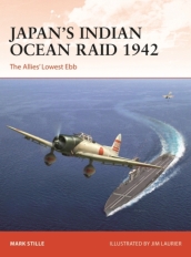 Japan¿s Indian Ocean Raid 1942