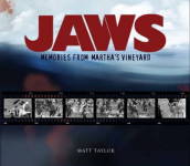 Jaws: Memories from Martha s Vineyard