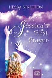 Jessica s First Prayer