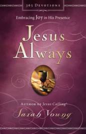 Jesus Always, Padded Hardcover, with Scripture References