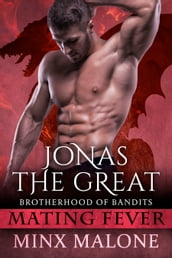 Jonas the Great (a Dragon-Shifter Paranormal Romance)