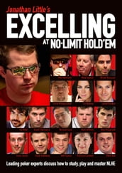 Jonathan Little s Excelling at No-Limit Hold em