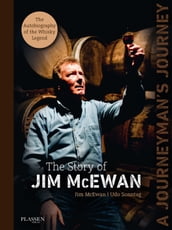 A Journeyman s Journey - The Story of Jim McEwan