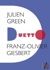 Julien Green - Duetto