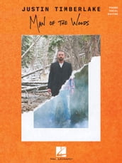 Justin Timberlake - Man of the Woods Songbook