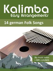 Kalimba Easy Arrangements - 14 german Folk Songs