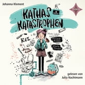 Kathas Katastrophen Mein Leben zwischen Freunde-Bubble und Eltern-Trouble