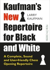 Kaufman s New Repertoire for Black and White