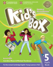 Kid s box. Level 5. Pupil s book British English. Per la Scuola elementare. Con e-book. Con espansione online. Con libro: Pupil s book