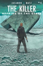 Killer, The: Affairs of the State #4