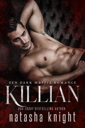 Killian: Een Dark Maffia Romance