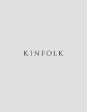 Kinfolk Volume 44