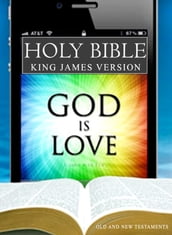 King James Bible: KJV Old and New Testament (Unabridged)
