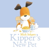 Kipper: Kipper s New Pet