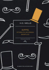 Kipps. Storia di un anima semplice