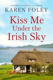 Kiss Me Under the Irish Sky