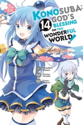 Konosuba: God s Blessing on This Wonderful World!, Vol. 14 (manga)