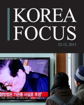 Korea Focus - December 2013