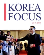 Korea Focus - May 2013