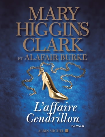 L'Affaire Cendrillon - Alafair Burke - Mary Higgins Clark