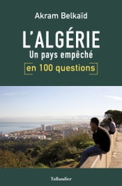 L Algérie en 100 questions